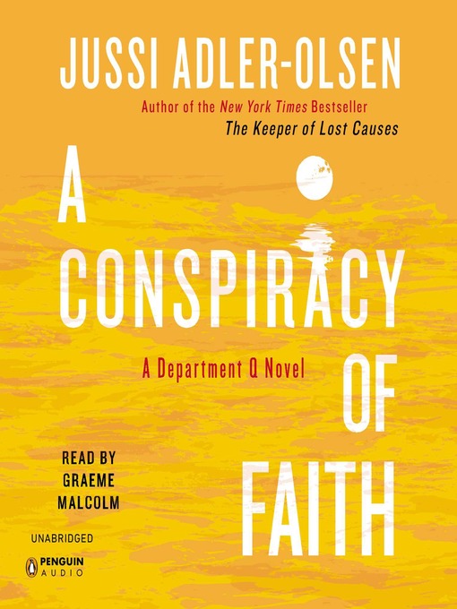 Title details for A Conspiracy of Faith by Jussi Adler-Olsen - Available